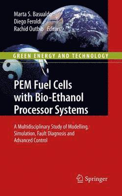 bokomslag PEM Fuel Cells with Bio-Ethanol Processor Systems