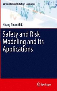 bokomslag Safety and Risk Modeling and Its Applications