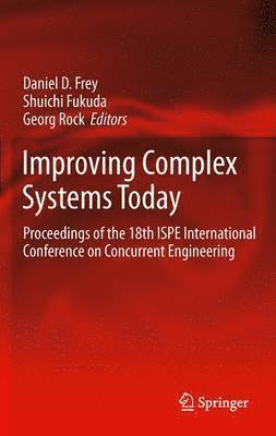 Improving Complex Systems Today 1
