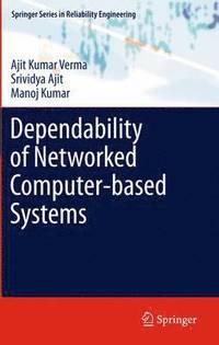 bokomslag Dependability of Networked Computer-based Systems