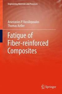 bokomslag Fatigue of Fiber-reinforced Composites
