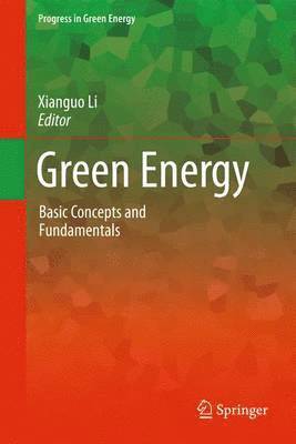 Xianguo Li - Green Energy, Häftad