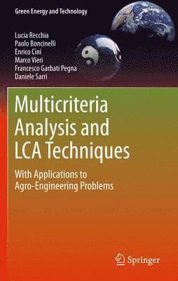 Multicriteria Analysis and LCA Techniques 1