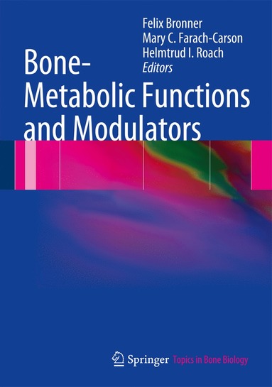 bokomslag Bone-Metabolic Functions and Modulators