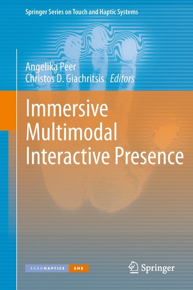 bokomslag Immersive Multimodal Interactive Presence