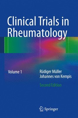 Ruediger Mueller, Johannes von Kempis, Johannes Von Kempis, Johannes von Kempis - Clinical Trials in Rheumatology, Inbunden