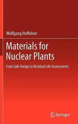 Materials for Nuclear Plants 1