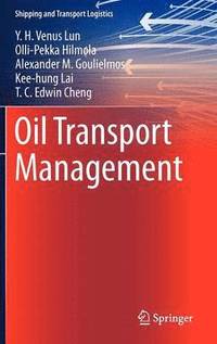 bokomslag Oil Transport Management
