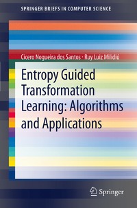 bokomslag Entropy Guided Transformation Learning: Algorithms and Applications