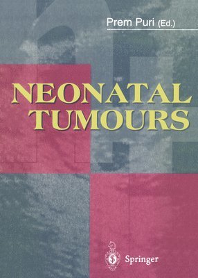 Prem Puri - Neonatal Tumours, Häftad