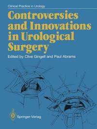 bokomslag Controversies and Innovations in Urological Surgery