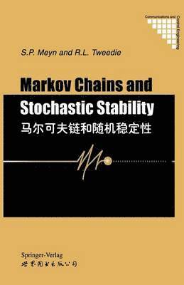 Sean P. Meyn, Richard L. Tweedie - Markov Chains and Stochastic Stability, Häftad