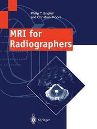 bokomslag MRI for Radiographers