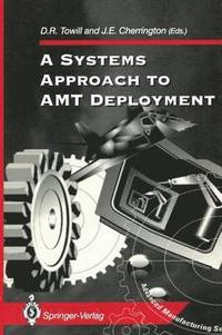 bokomslag A Systems Approach to AMT Deployment