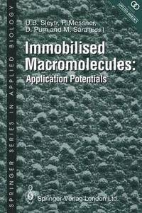 bokomslag Immobilised Macromolecules: Application Potentials