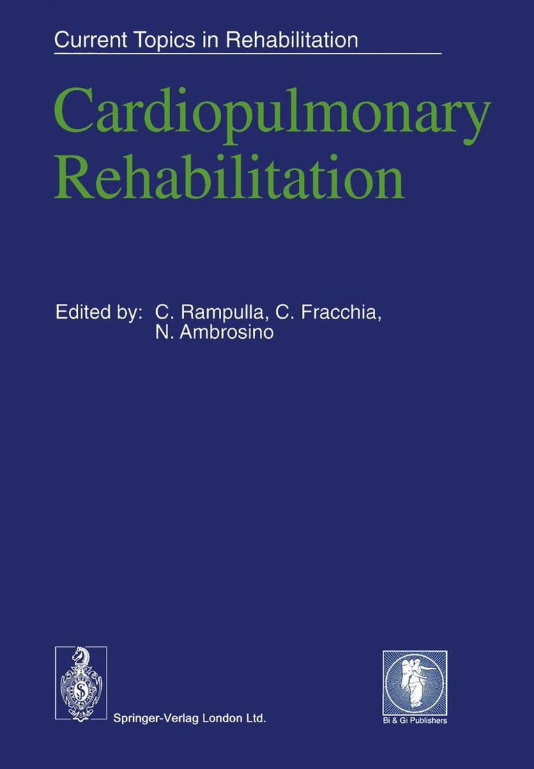 C. Rampulla, C. Fracchia, N. Ambrosino - Cardiopulmonary Rehabilitation, Häftad