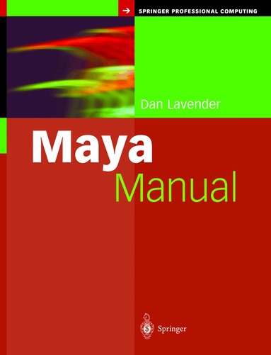 Daniel Lavender - Maya Manual, Häftad