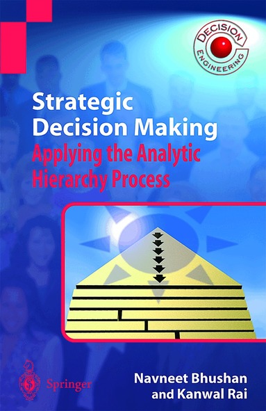 Navneet Bhushan, Kanwal Rai - Strategic Decision Making, Häftad
