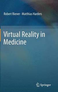bokomslag Virtual Reality in Medicine