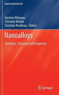 bokomslag Nanoalloys