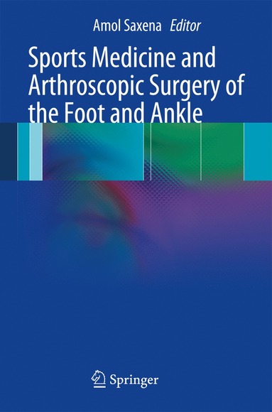 bokomslag Sports Medicine and Arthroscopic Surgery of the Foot and Ankle