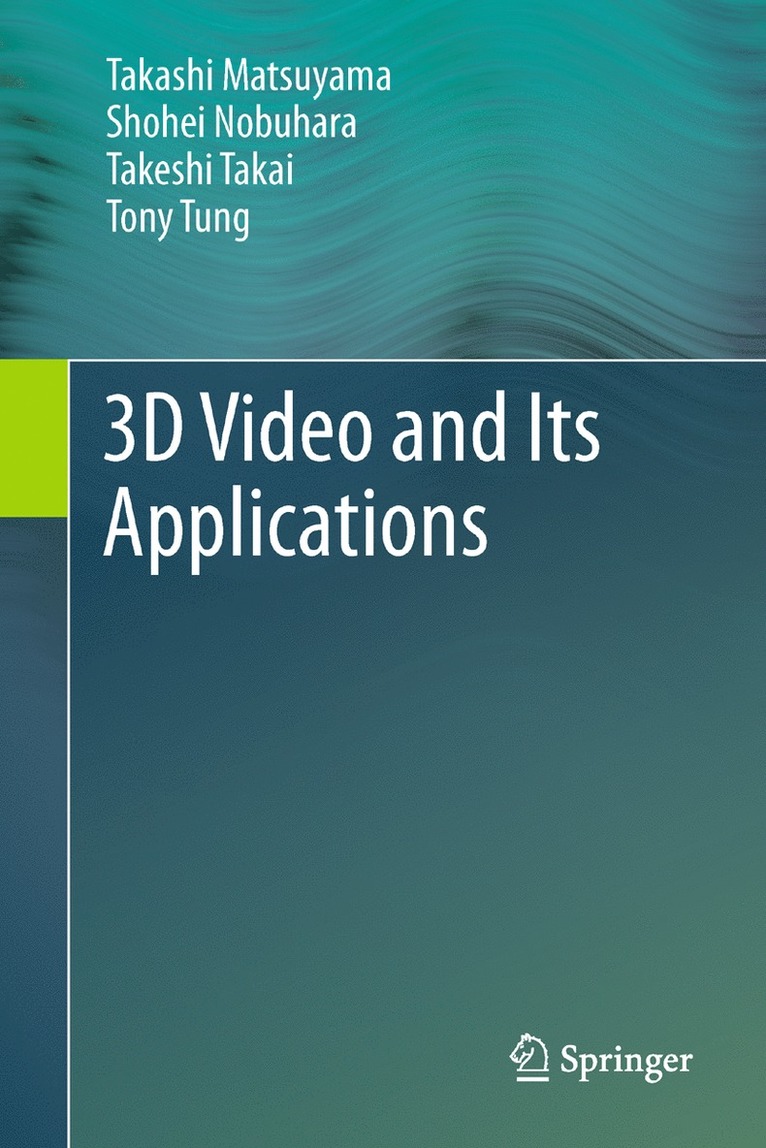 3D Video and Its Applications