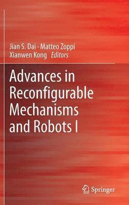 Advances in Reconfigurable Mechanisms and Robots I 1