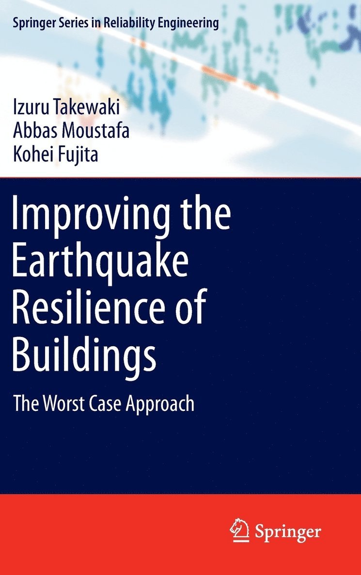 Improving the Earthquake Resilience of Buildings