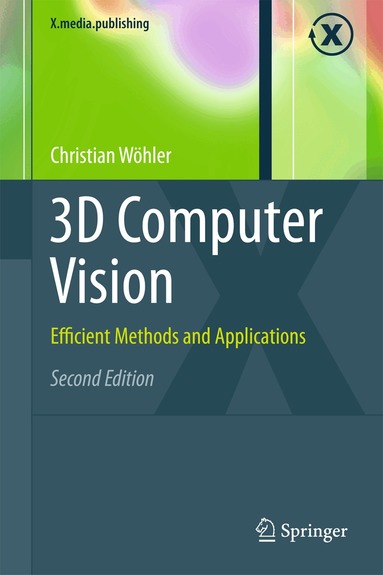 Christian Wöhler - 3D Computer Vision, Inbunden