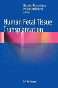 bokomslag Human Fetal Tissue Transplantation