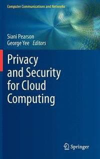 bokomslag Privacy and Security for Cloud Computing