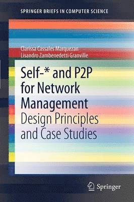 Self-* and P2P for Network Management 1