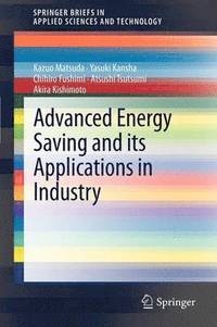 bokomslag Advanced Energy Saving and its Applications in Industry