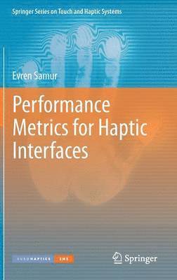 bokomslag Performance Metrics for Haptic Interfaces