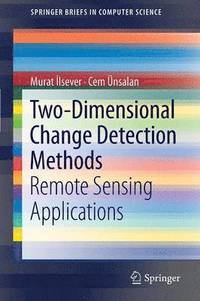 bokomslag Two-Dimensional Change Detection Methods