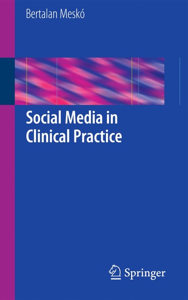 bokomslag Social Media in Clinical Practice