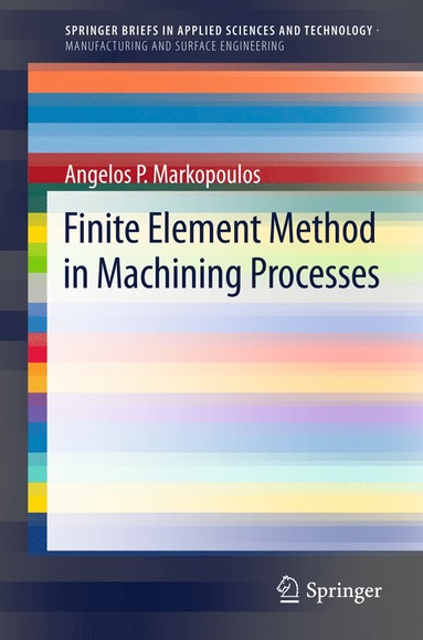 bokomslag Finite Element Method in Machining Processes