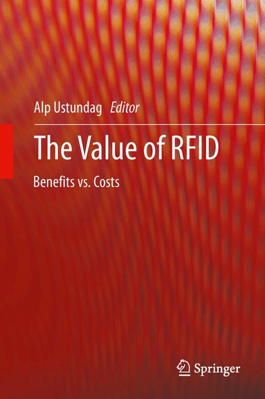 Alp Ustundag - Value of RFID, Inbunden