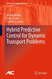 bokomslag Hybrid Predictive Control for Dynamic Transport Problems