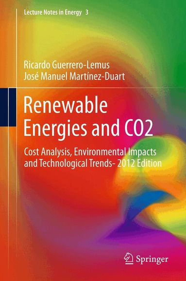 Ricardo Guerrero-Lemus, José Manuel Martínez-Duart - Renewable Energies and CO2, Inbunden