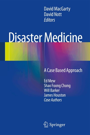 David MacGarty, David Nott - Disaster Medicine, Inbunden