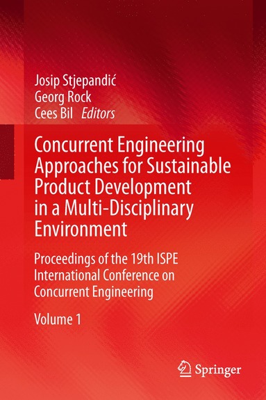 bokomslag Concurrent Engineering Approaches for Sustainable Product Development in a Multi-Disciplinary Environment