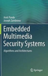 bokomslag Embedded Multimedia Security Systems