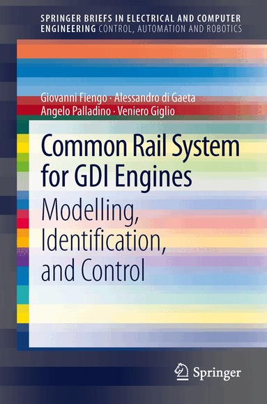 Giovanni Fiengo, Alessandro di Gaeta, Angelo Palladino, Veniero Giglio - Common Rail System for GDI Engines, Häftad