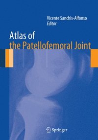 bokomslag Atlas of the Patellofemoral Joint