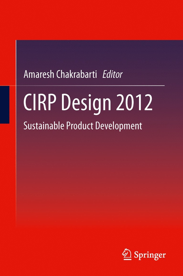 Amaresh Chakrabarti - CIRP Design 2012, Inbunden