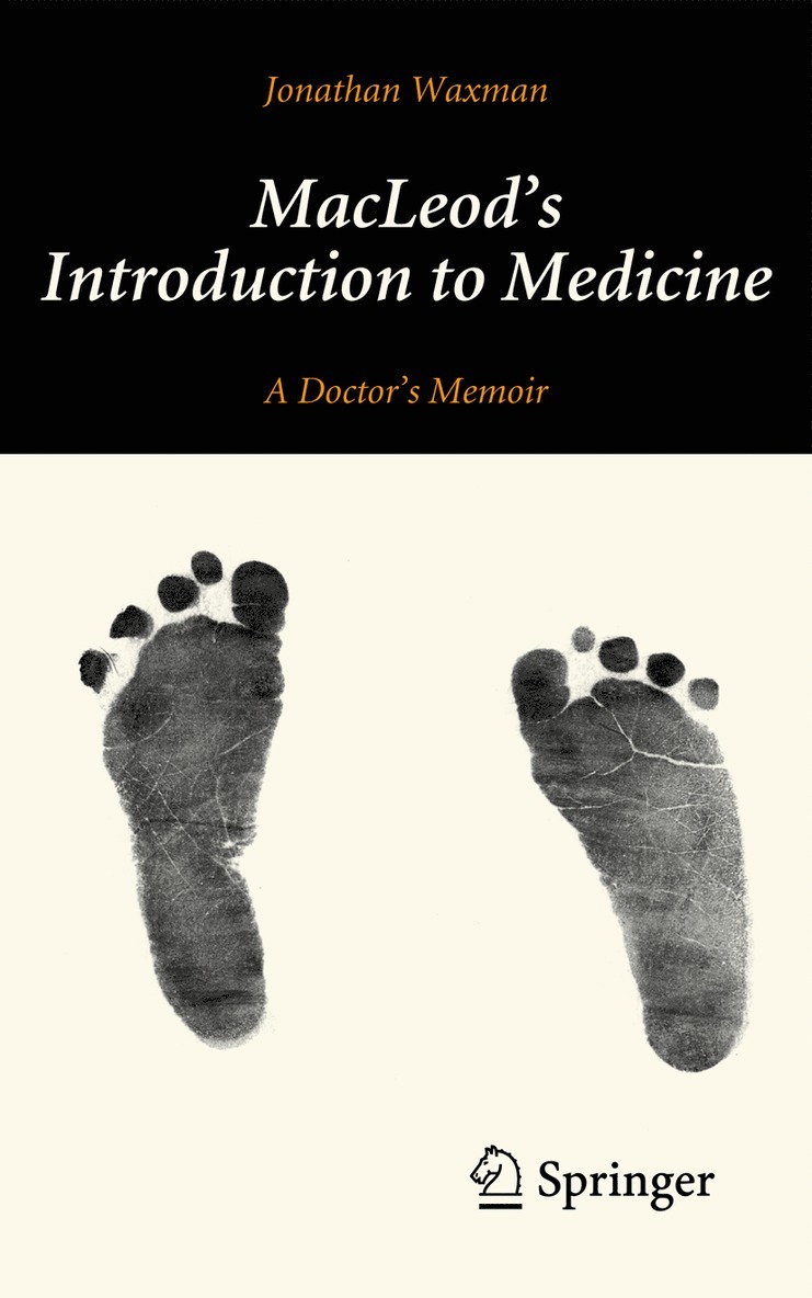 Jonathan Waxman - MacLeod's Introduction to Medicine, Häftad