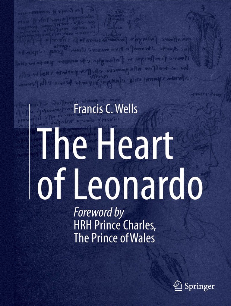 Francis Wells - Heart of Leonardo, Inbunden