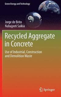 bokomslag Recycled Aggregate in Concrete
