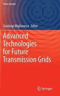 bokomslag Advanced Technologies for Future Transmission Grids